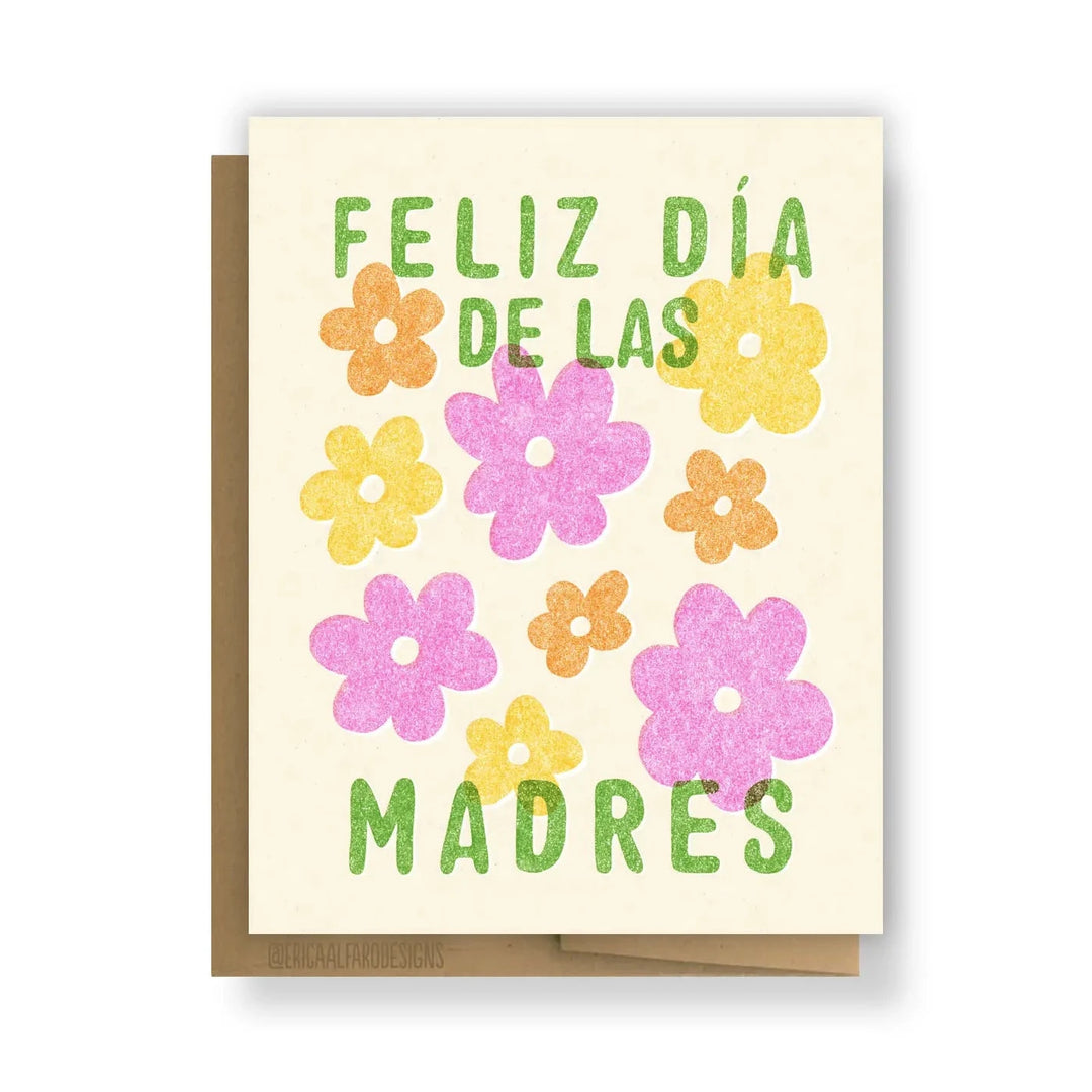 Cream card with multi-colored retro flowers and the phrase Feliz Dia De Las Madres in green lettering