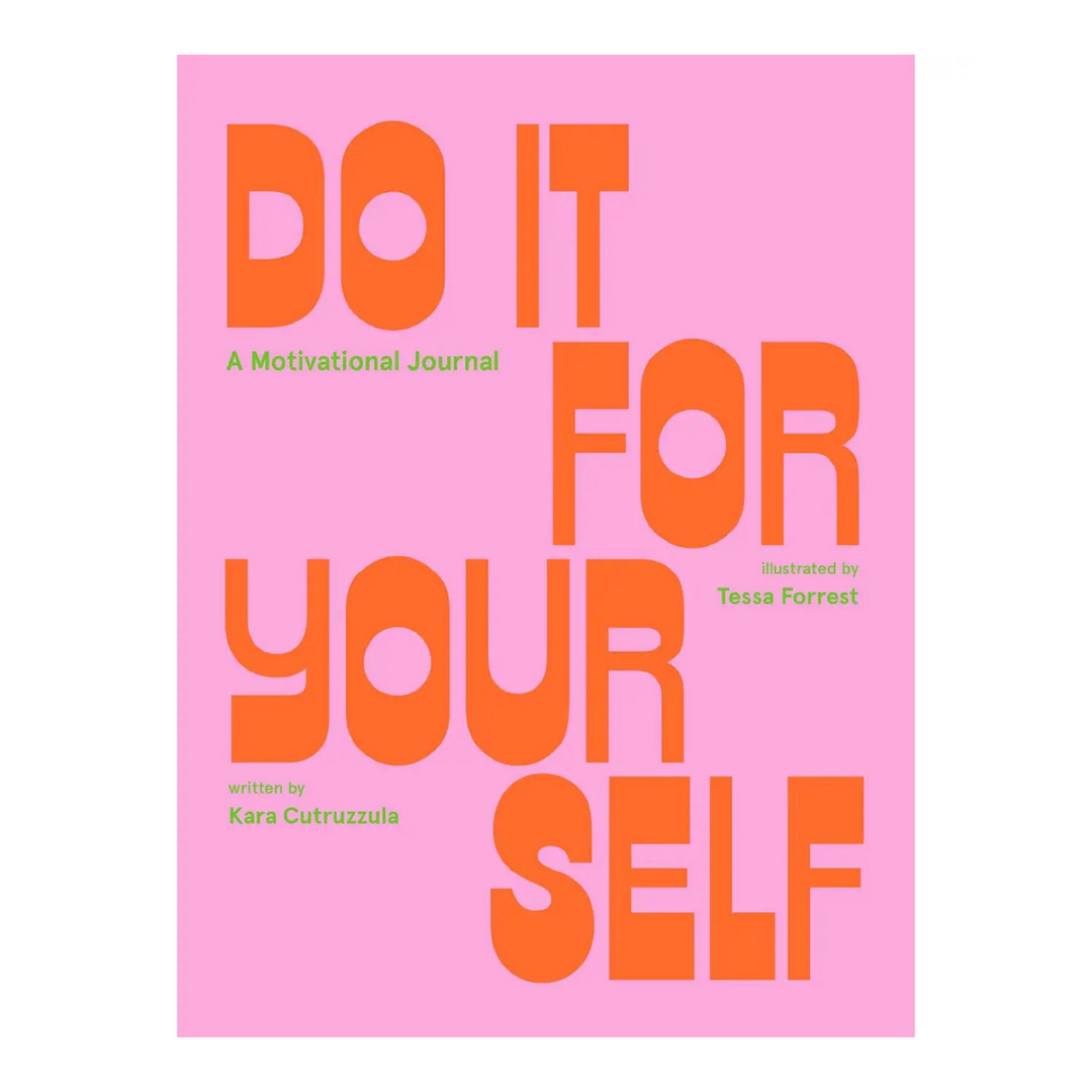 Book titled 'Do It For Your Self' features light pink cover with bold orange text title with author and illustrator listed in small green text.