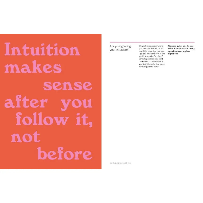 Open book view features orange left page with bold pink text "Intuition makes sense after you follow it, not before" while right  hand side page is white with small black text.