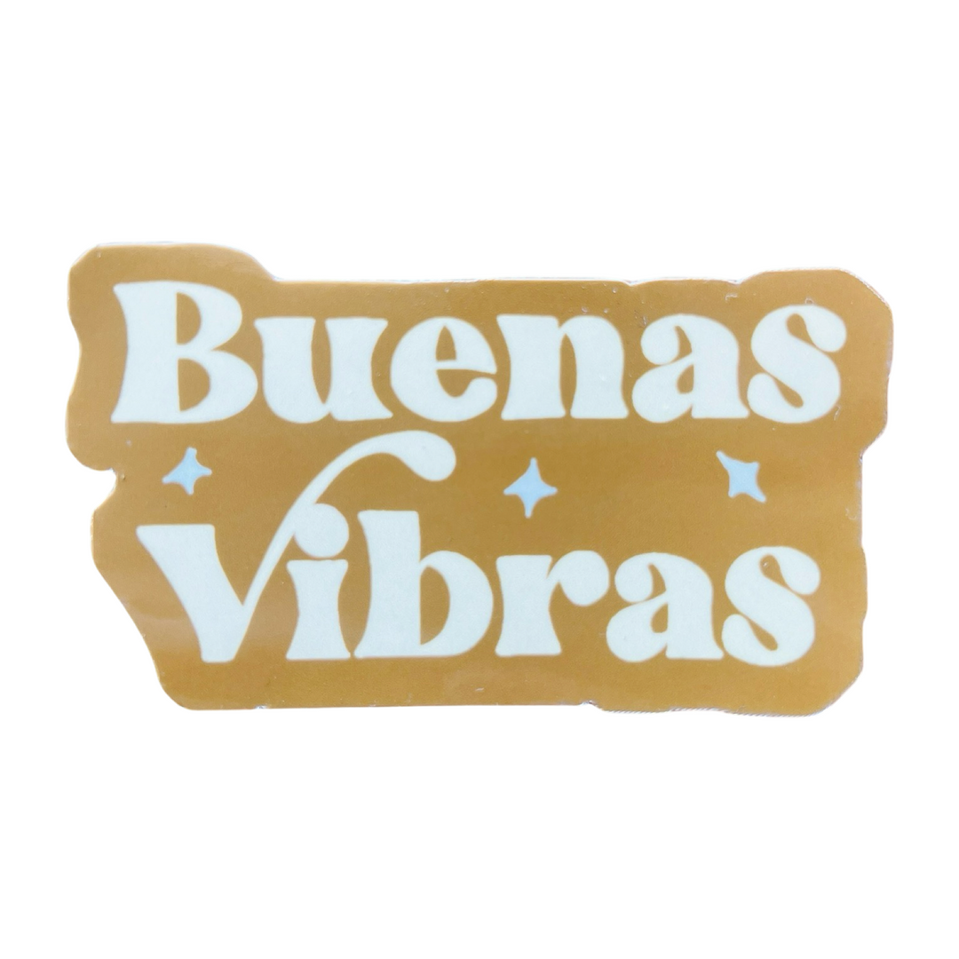 tan sticker with the phrase Buenas Vibras in white lettering